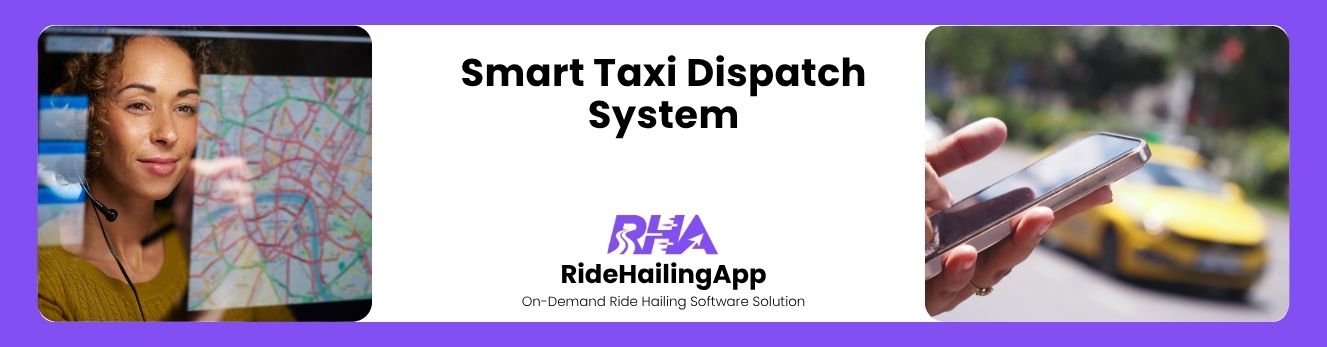 Smart Taxi Dispatch System