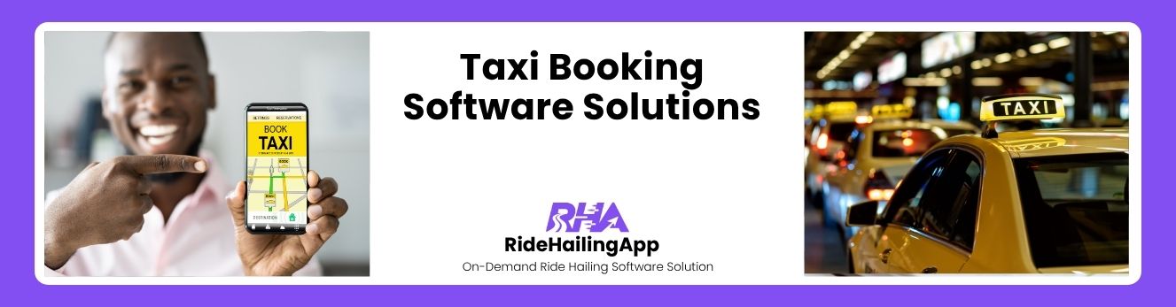 Taxi Booking Software Solutions